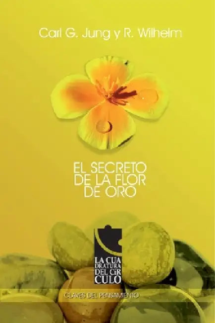 El secreto de la flor de oro by Carl Gustav Jung