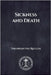 Sickness and Death by The Recluse, Theophan