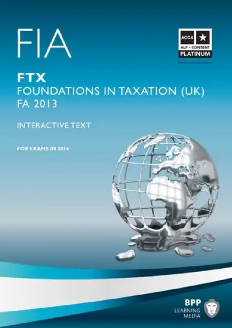 FIA Foundations in Taxation FTX by BPP Learning Media
