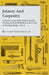 Joinery and Carpentry - A Practical and Authoritative Guide Dealing with All Branches of the Craft of Woodworking - Vol. I. by Richard Greenhalgh