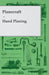 Planecraft - Hand Planing by Anon