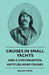 Cruises In Small Yachts - And A Continuation, Entitled More Cruises by Maude Speed
