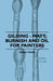 Gilding - Matt, Burnish and Oil for Painters by Leach Town