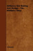 Millinery Hat Making and Design - The Millinery Shop by Various