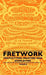 Fretwork - Fretcutting, Inlaying and Overlaying by Various
