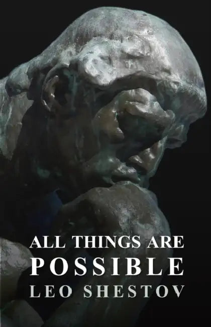 All Things Are Possible by Leo Shestov