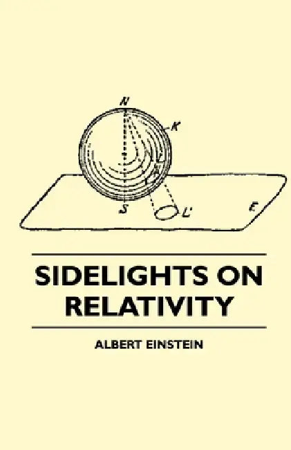 Sidelights on Relativity (Illustrated Edition) by Albert Einstein