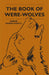The Book of Were-Wolves by Sabine Baring-Gould