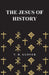 The Jesus of History by T. R. Glover