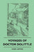 Voyages of Doctor Dolittle by Hugh Lofting