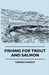 Fishing for Trout and Salmon by Terence Horsley