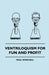 Ventriloquism for Fun and Profit by Paul Winchell