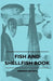 Fish And Shellfish Book by Various Artists