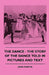 The Dance - The Story Of The Dance Told In Pictures And Text by John Martin