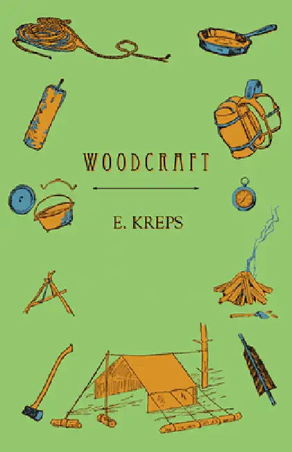 Woodcraft by E. Kreps