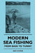Modern Sea Fishing - From Bass To Tunny by Eric Cooper