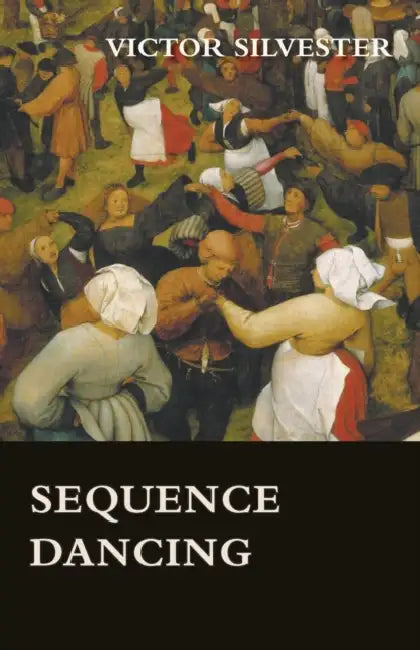 Sequence Dancing by Victor Silvester