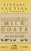 Starting Right with Milk Goats by Walsh Helen