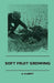 Soft Fruit Growing by E. Gilbert