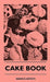 Cake Book by Various