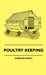 Poultry Keeping by Charles Stacey