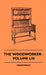 The Woodworker - Volume LIII by Anon