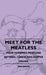 Meet For The Meatless - Four Hundred Meatless Entrees, Lunch And Supper Dishes by Ivan Baker