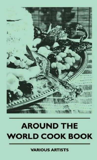 Around the World Cook Book by Various