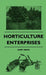 Horticulture Enterprises by Kary Davis