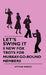 Let's Swing It - 8 New Fox Trots For Murray-Go-Round Members by Arthur Murray