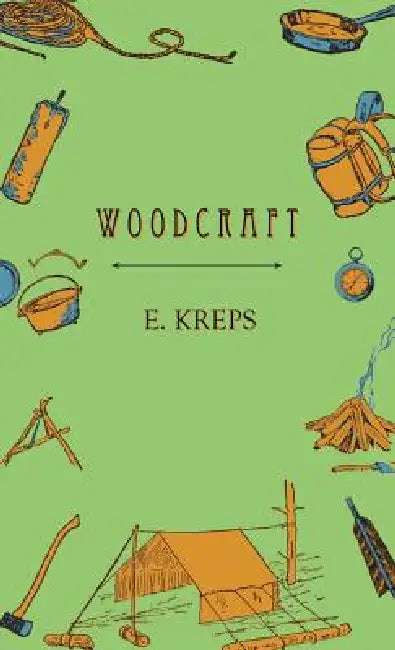 Woodcraft by E. H. Kreps