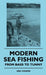 Modern Sea Fishing - From Bass To Tunny by Eric Cooper