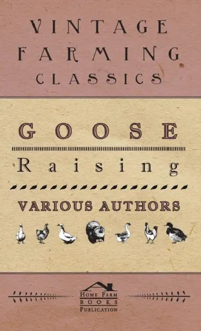 Goose Raising by Various