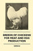 Breeds of Chickens for Meat and Egg Production by Various Authors