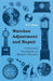 Watches Adjustment and Repair - A Practical Handbook on Modern Watches by F. J. Camm