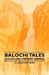 Balochi Tales (Folklore History Series) by M. Longworth Dames