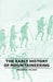 The Early History Of Mountaineering by Frederick Pollock