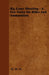 Big Game Shooting - A Few Notes on Rifles and Ammunition by H. W. H