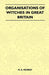 Organisations of Witches in Great Britain (Folklore History Series) by M. A. Murray