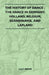 The History Of Dance - The Dance In Germany, Holland, Belgium, Scandinavia, And Lapland by Lilly Grove