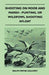 Shooting on Moor and Marsh - Punting, or Wildfowl Shooting Afloat by Ralph Payne Gallwey