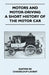 Motors and Motor-Driving - A Short History of the Motor Car by Gaston De Chasseloup-Laubat