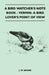 A Bird Watcher's Note Book - Vermin: A Bird Lover's Point of View by J. W. Seigne