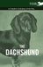 The Dachshund - A Complete Anthology of the Dog - by Various