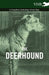 The Deerhound - A Complete Anthology of the Dog by Various