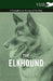 The Elkhound - A Complete Anthology of the Dog - by Various