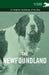 The Newfoundland - A Complete Anthology of the Dog by Various