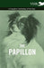 The Papillon - A Complete Anthology of the Dog by Various
