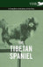 The Tibetan Spaniel - A Complete Anthology of the Dog by Various