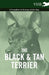 The Black and Tan Terrier - A Complete Anthology of the Dog - by Various